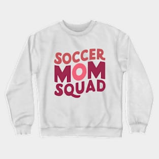 Soccer Mom Crewneck Sweatshirt